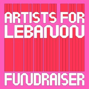 Artists for Lebanon – When Art Becomes Action